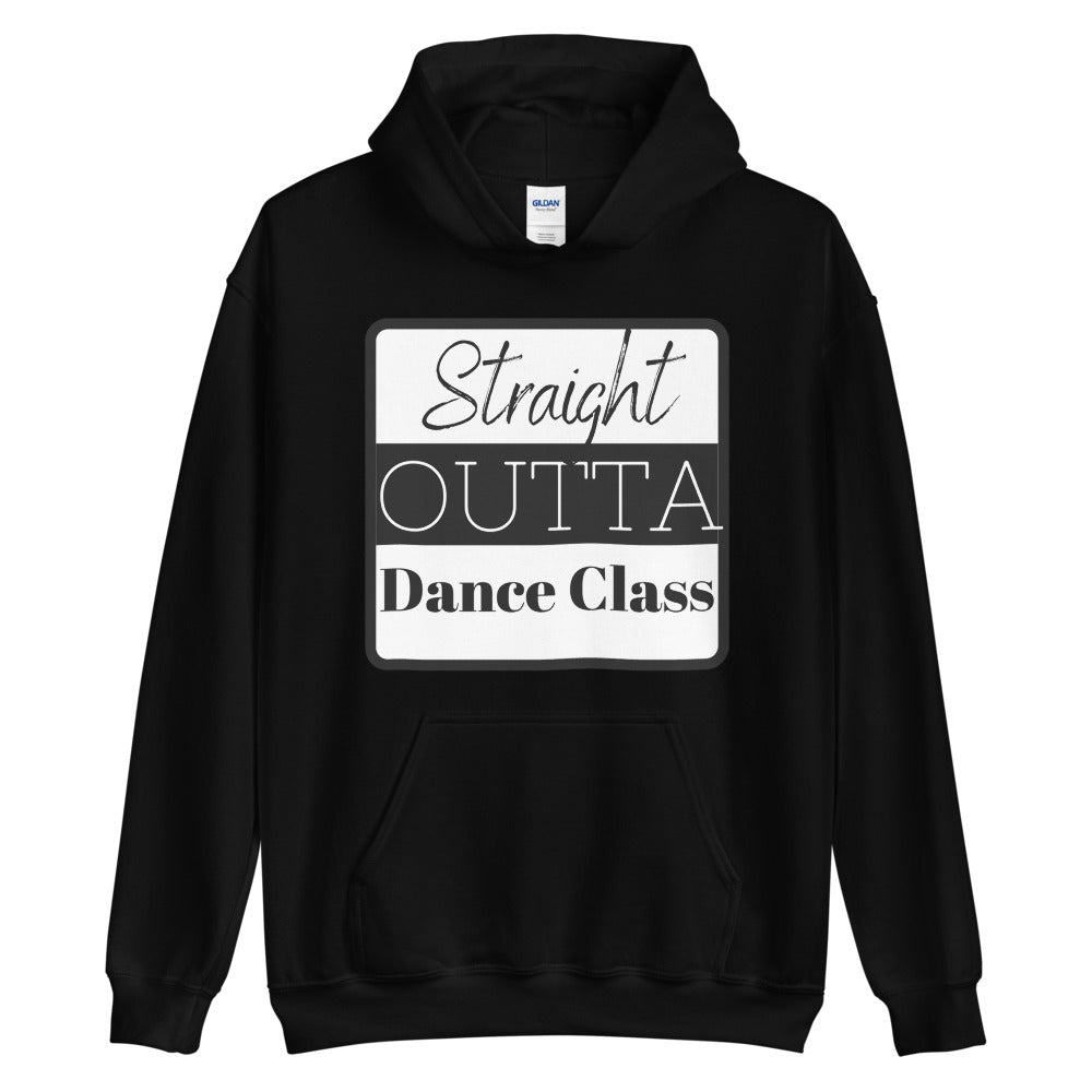 Outta Dance ClassHoodie